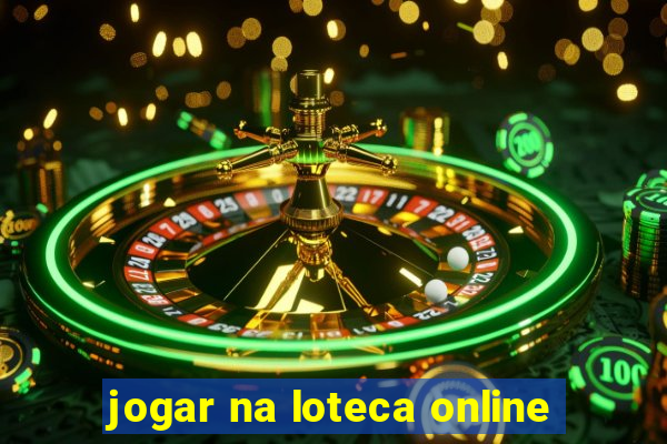 jogar na loteca online